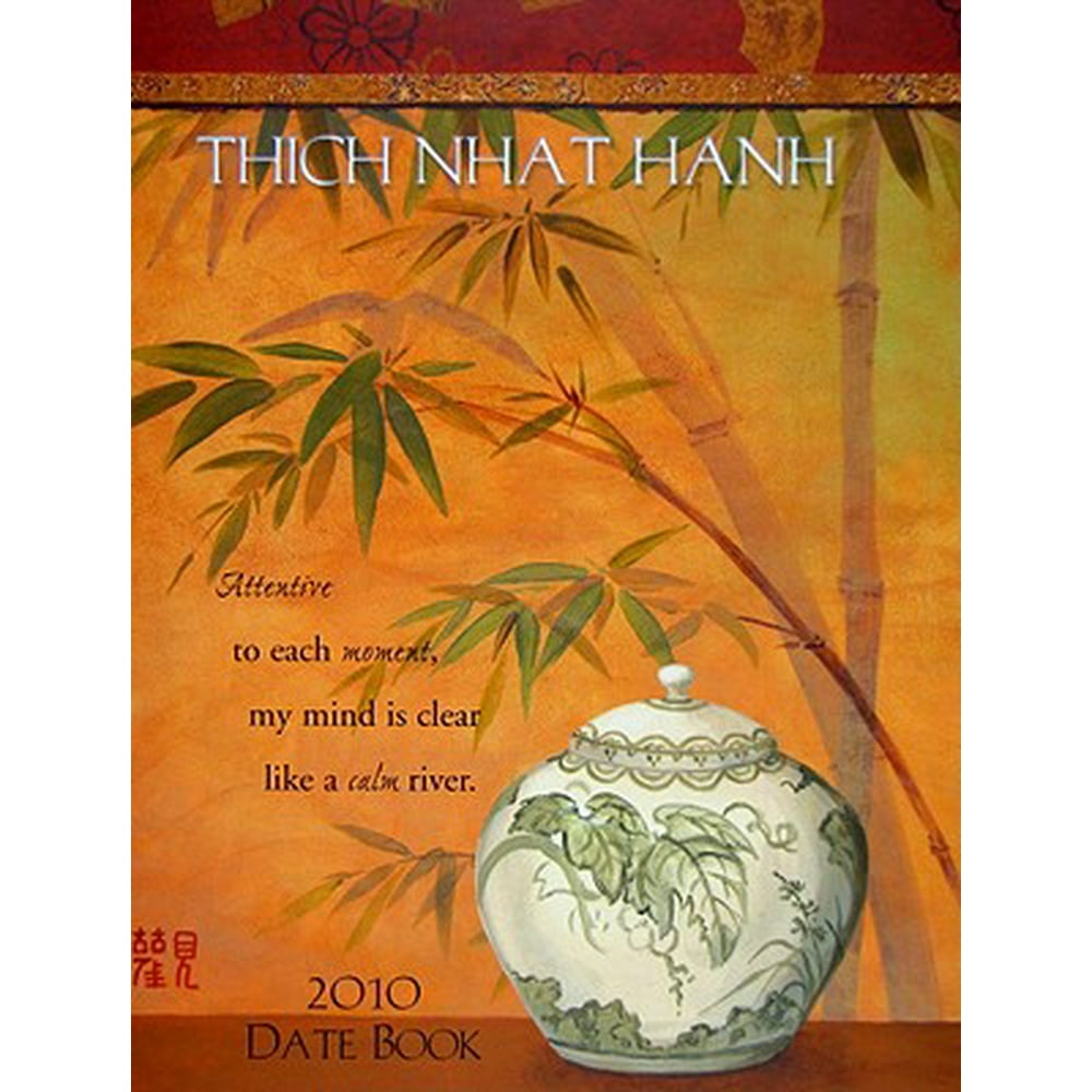 Thich Nhat Hanh Date Book