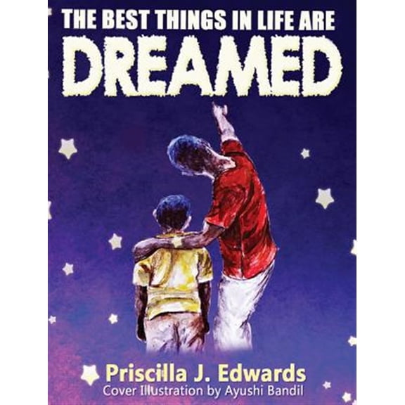 Pre-Owned Hardcover: The Best Things in Life are Dreamed (Hardcover)