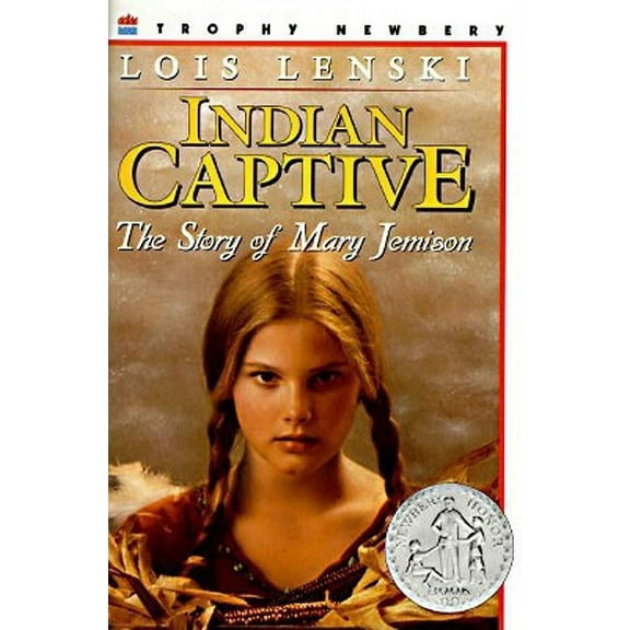 Indian Captive: The Story of Mary Jemison (Paperback)