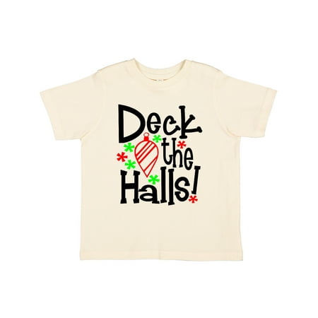 

Inktastic Deck the Halls Christmas Ornament Gift Toddler Boy or Toddler Girl T-Shirt
