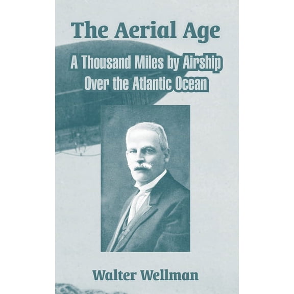 The Aerial Age (Paperback)