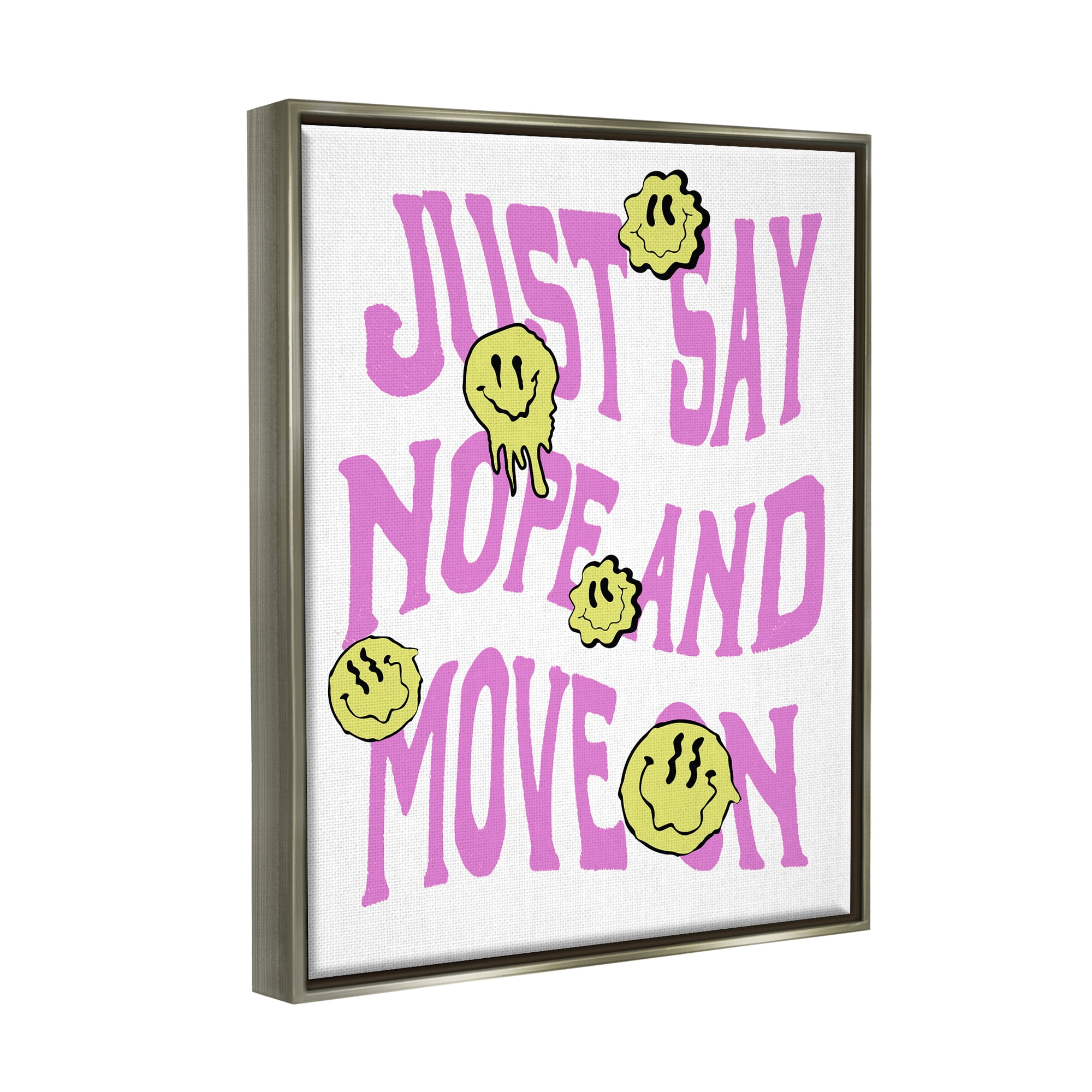 Stupell Industries Just Say Nope Phrase Inspirational Painting Gray Floater Framed Canvas Art Print Wall Art, 25 x 31