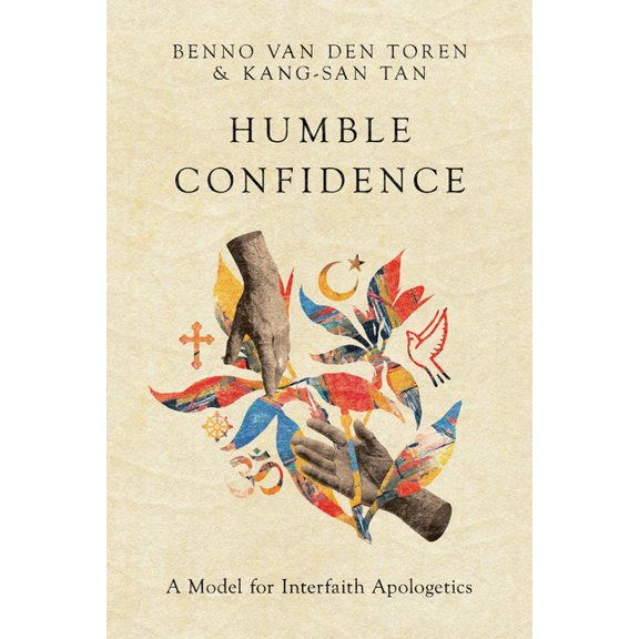 Humble Confidence: A Model for Interfaith Apologetics, (Paperback)