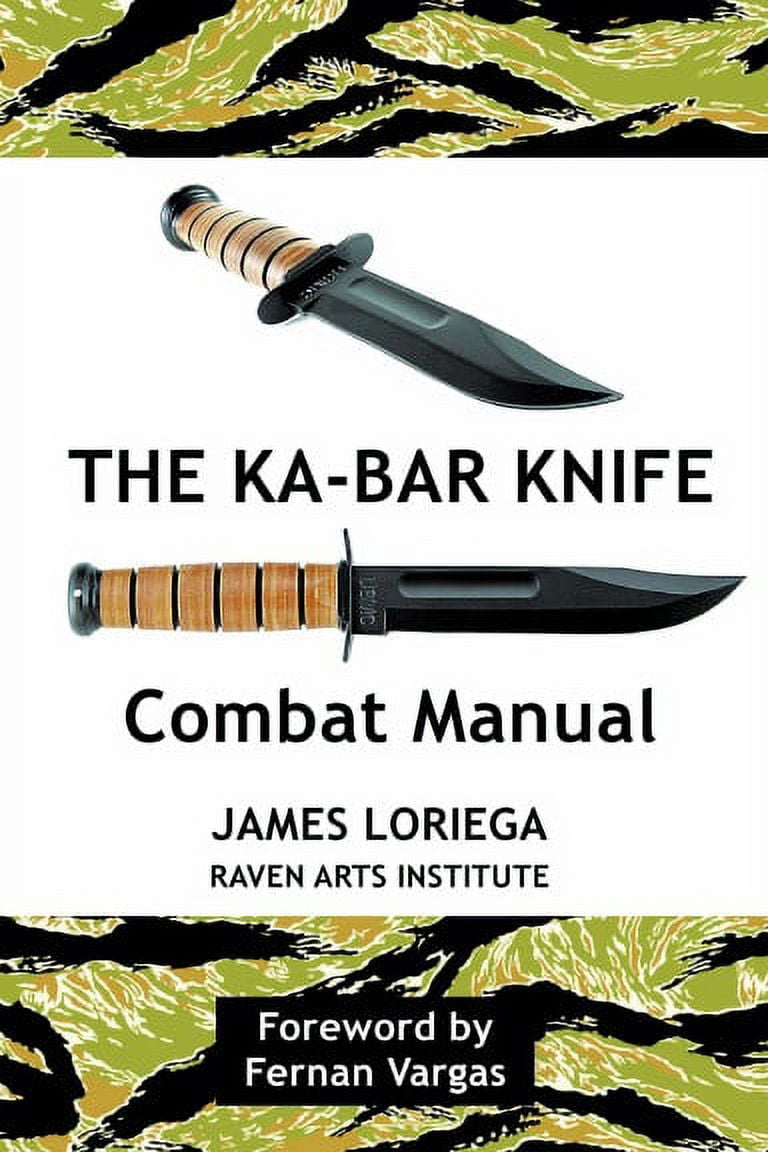 THE KABAR KNIFE COMBAT MANUAL