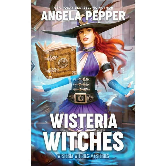 Wisteria Witches Mysteries Wisteria Witches, Book 1, (Paperback)
