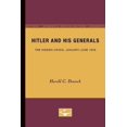 thumbnail image 1 of Hitler and His Generals: The Hidden Crisis, January-June 1938, 1 of 1