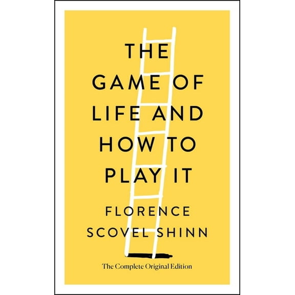 Simple Success Guides The Game of Life and How to Play It: The Complete Original Edition, (Paperback)