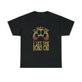 thumbnail image 2 of it was me i let the dogs out , funny dog tee T-Shirt, 2 of 2