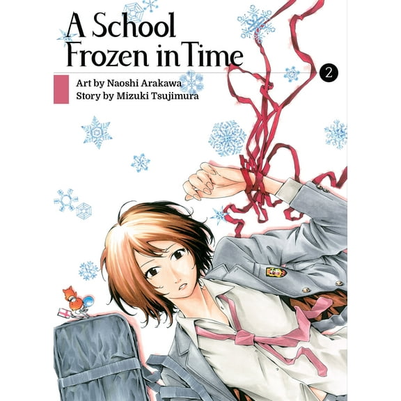 A School Frozen in Time: A School Frozen in Time 3 (Series #3) (Paperback)