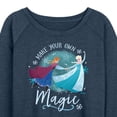 thumbnail image 3 of Frozen - Winter - Make Your Own Magic - Women's Lightweight French Terry Long Sleeve Shirt, 3 of 5