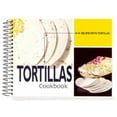 thumbnail image 1 of Pre-Owned Tortillas Cookbook: 101 Recipes With Tortillas (Paperback) 1563831546 9781563831546, 1 of 1