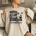 thumbnail image 4 of Pitbull You Were My Favorite Hello and My Hardest Goodbye Sweatshirt, 4 of 7