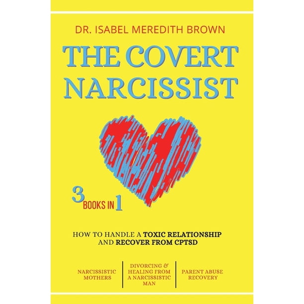 The Covert Narcissist (Paperback)