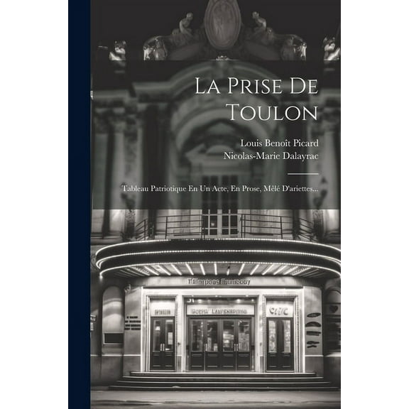 La Prise De Toulon, (Paperback)