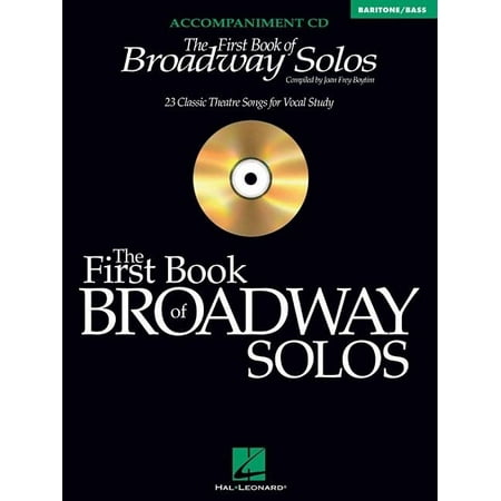 FIRST BOOK OF BROADWAY SOLOS BARITONE/BASS ACCOMPANIMENT CD