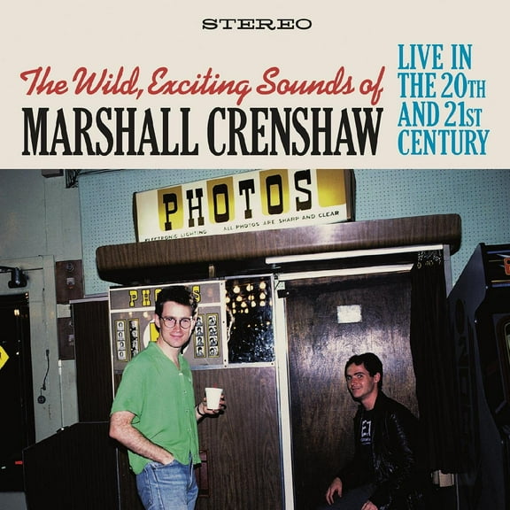Marshall Crenshaw - The Wild Exciting Sounds of Marshall Crenshaw:  Live In The 20th and  21st Century - Music & Performance - CD