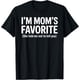 thumbnail image 1 of Funny Moms Favorite Son Daughter I'm Mom's Favorite Camiseta, 1 of 2