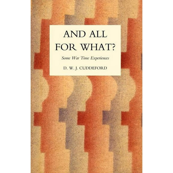 And All for What? (Paperback)