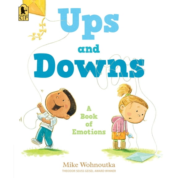 Ups and Downs: A Book of Emotions, (Paperback)