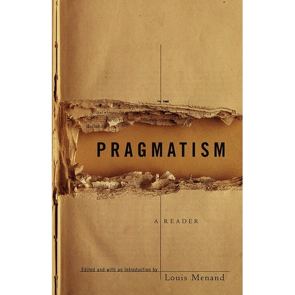 Pragmatism: A Reader (Paperback)