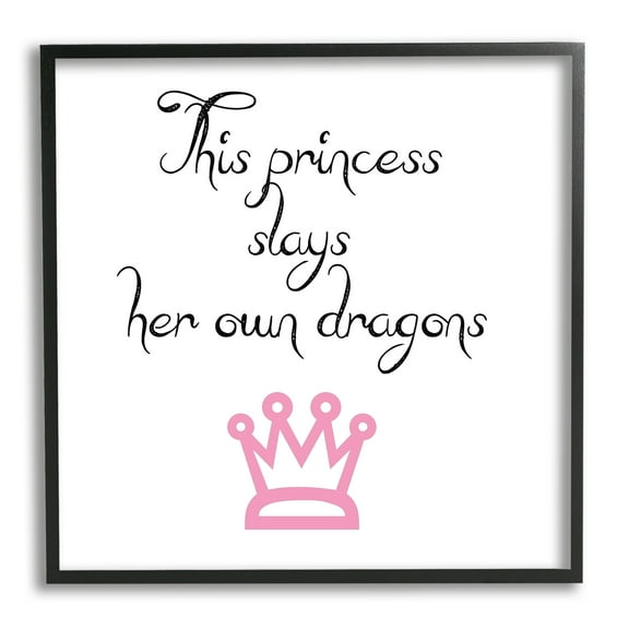 Stupell Industries Motivational Princess Quote Girl Power Pink Crown Graphic Art Black Framed Art Print Wall Art, Design by J. Weiss