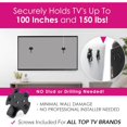 NoStud DIY TV Wall Mount Holds up to 150 lbs., 19 in. and 100 in. TVs