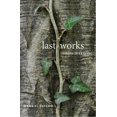 thumbnail image 2 of Last Works: Lessons in Leaving, 2 of 2