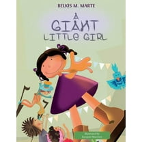 A Giant Little Girl, (Paperback)