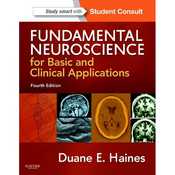 Pre-Owned Fundamental Neuroscience for Basic and Clinical Applications