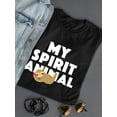 thumbnail image 3 of Sloth My Spirit Animal True Laziness Fashion Women Black Funny T-Shirt, Female XX-Large, 3 of 4