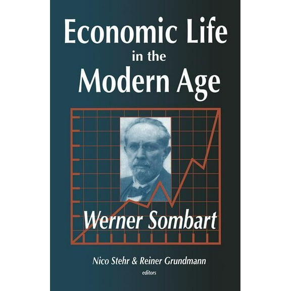 Economic Life in the Modern Age, (Hardcover)
