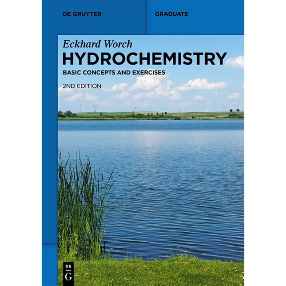 de Gruyter Textbook Hydrochemistry: Basic Concepts and Exercises, (Paperback)