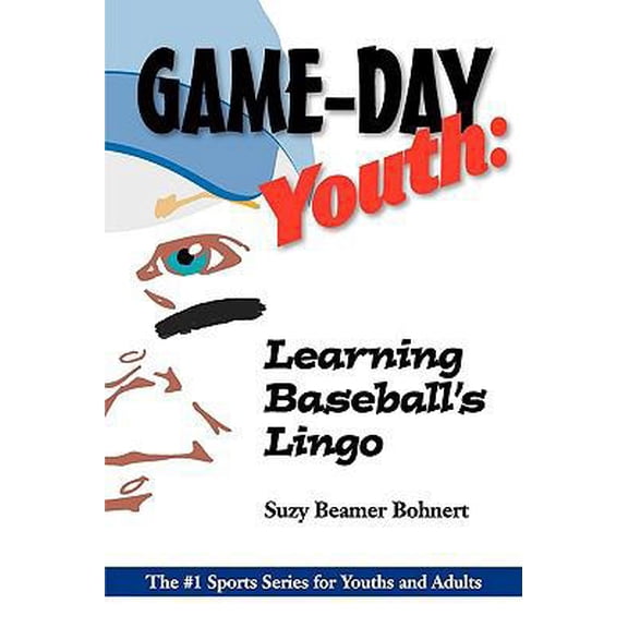 Pre-Owned Game-Day Youth: Learning Baseball's Lingo (Game-Day Youth Sports Series (Paperback) 1450709524 9781450709521