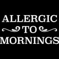 thumbnail image 3 of CafePress - Allergic To Mornings - Women's Dark Pajamas, 3 of 4