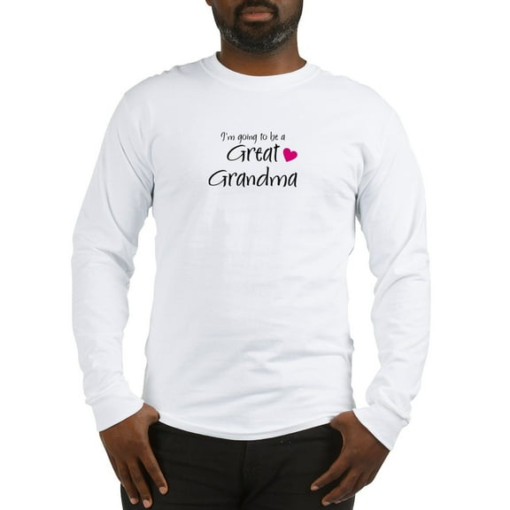 CafePress - I'm Going To Be A Great Grandma! Long Sleeve T Shi - Unisex Cotton Long Sleeve T-Shirt