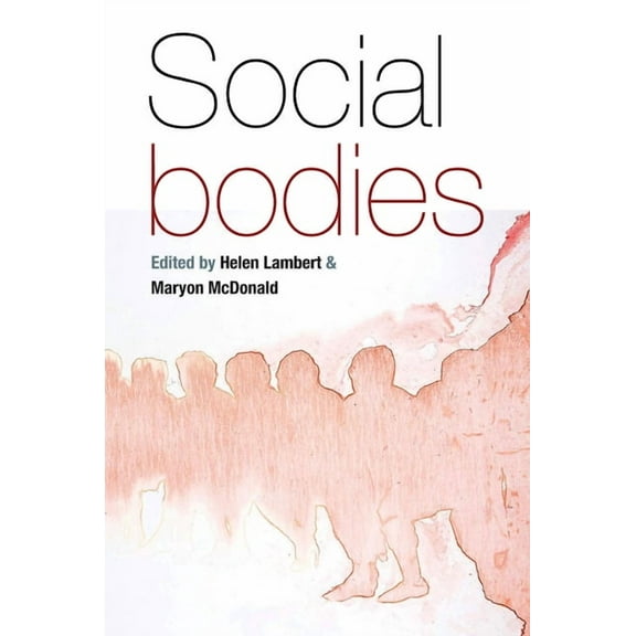 Social Bodies, (Hardcover)