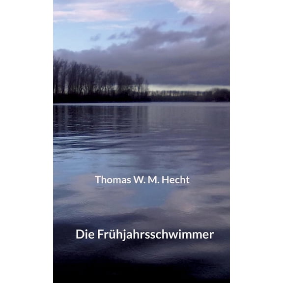 Die Frühjahrsschwimmer, (Paperback)
