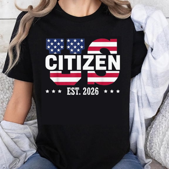 100% Cotton Us Citizen Est 2026 Stars T-Shirt