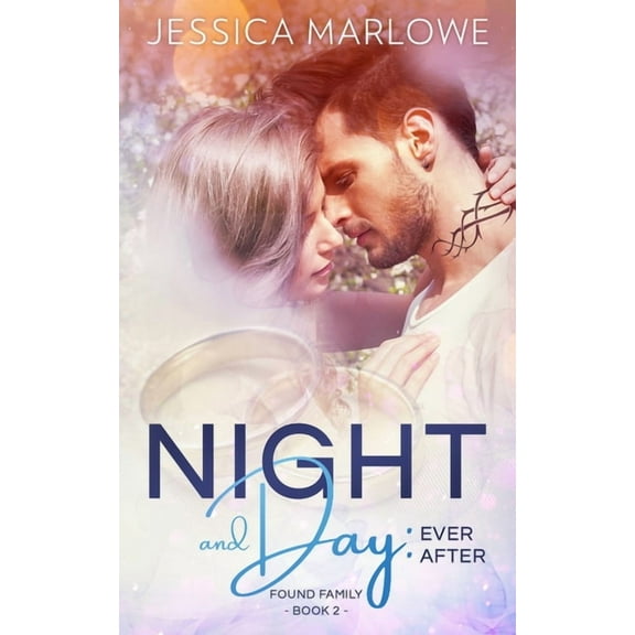 Found Family Night and Day: Ever After, Book 2, (Paperback)