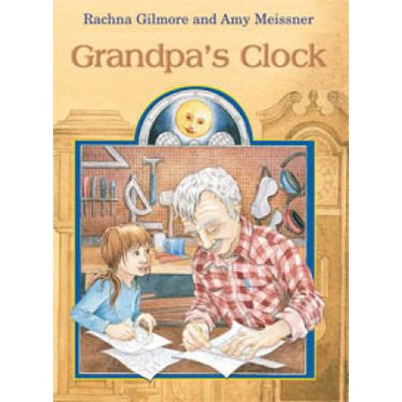 Pre-Owned Grandpa's Clock (Hardcover) 1551433338 9781551433332