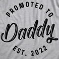 thumbnail image 2 of Promoted to Daddy 2022 and 2023 Unisex Hoodie Funny New Family Father Hooded Sweatshirt, 2 of 8