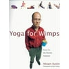 Pre-Owned Yoga For Wimps: Poses for The Flexibly Impaired (Paperback) 0806943394