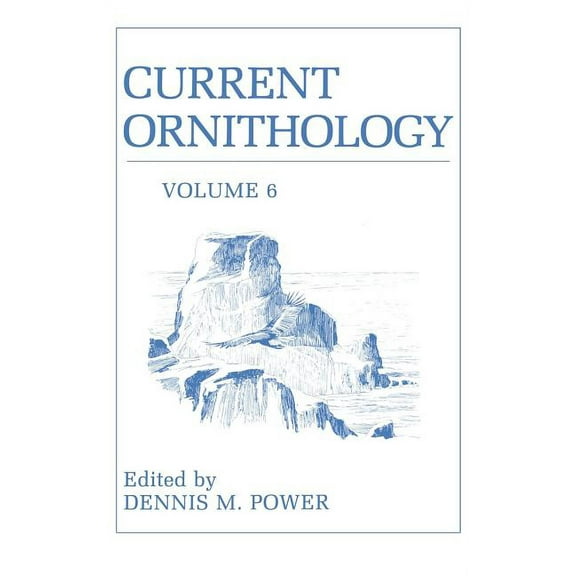 Current Ornithology Current Ornithology, Book 6, (Hardcover)