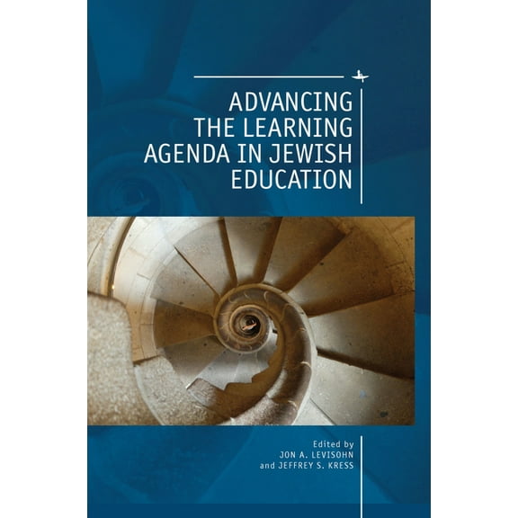 Advancing the Learning Agenda in Jewish Education, (Hardcover)