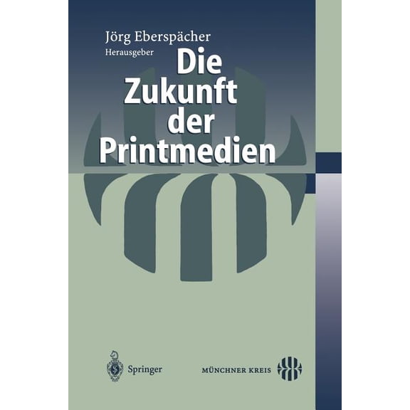 Die Zukunft Der Printmedien, (Paperback)