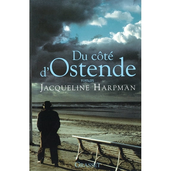 Du cÃ´tÃ© d'Ostende, (Paperback)