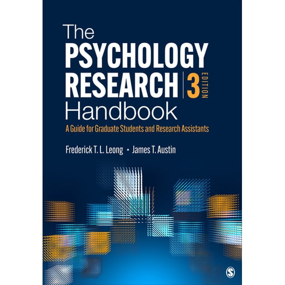 The Psychology Research Handbook: A Guide for Graduate Students and Research Assistants (Third Edition), (Paperback)