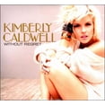 thumbnail image 1 of Kimberly Caldwell Sans Regret [Digipak] * CD, 1 of 1