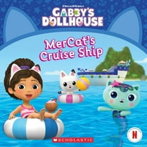 SCHOLASTIC: MerCat's Cruise Ship (Gabby's Dollhouse Storybook) (Paperback)