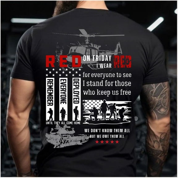 Trenditee RED Friday T-Shirt Remember Everyone Deployed